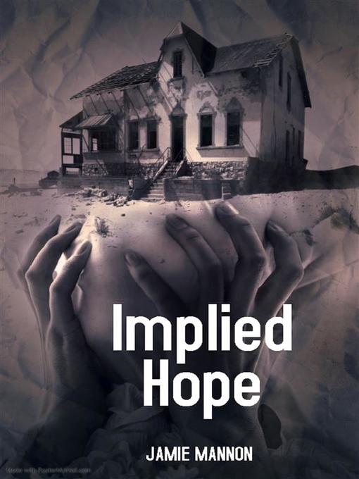 Title details for Implied Hope by JAMIE MANNON - Wait list